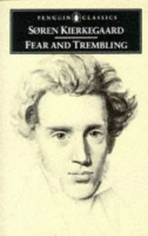 Fear and Trembling